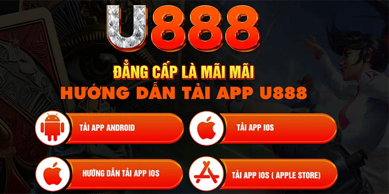 Một số lưu ý trong quá trình tải ứng dụng U888 về di động