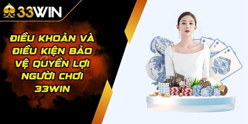 Trách nhiệm và quyền lợi tại 33WIN trong điều khoản sử dụng